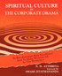 Spiritual Culture in The Corporate Drama
