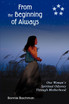 From the Beginning of Always