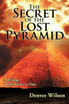 The Secret of the Lost Pyramid
