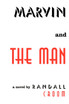 Marvin and the Man