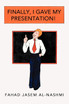 Finally, I Gave My Presentation!