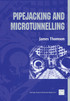 Pipejacking & Microtunnelling
