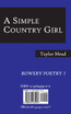 Taylor Mead, a Simple Country Girl