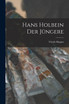 Hans Holbein der Jüngere