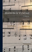 Maison à vendre