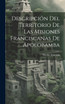 Descripción Del Territorio De Las Misiones Franciscanas De Apolobamba