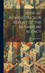 Annual Administration Report of the Munnipore Agency