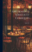 Amusements Sérieux et Comiques
