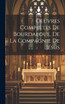 Oeuvres complètes de Bourdaloue, de la Compagnie de Jésus