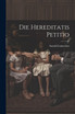 Die Hereditatis Petitio