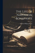The Life of Napoleon Bonaparte