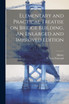 Elementary and Practical Treatise on Bridge Building, An Enlarged and Improved Edition