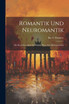 Romantik und Neuromantik