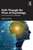 Faith Through the Prism of Psychology