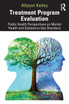 Treatment Program Evaluation