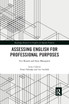Assessing English for Professional Purposes