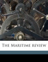The Maritime review Volume 5-6