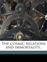 The cosmic relations and immortality.. Volume 2