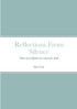 Reflections From Silence