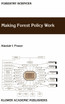 Making Forest Policy Work