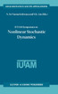 IUTAM Symposium on Nonlinear Stochastic Dynamics