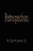 Retrospections