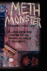 Meth Monster