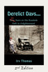 Derelict Days . . .