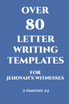 Over 80 Letter Writing Templates for Jehovah's Witnesses