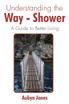 Understanding the Way-Shower