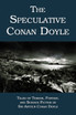 The Speculative Conan Doyle