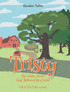 Tristy the Little Acorn that Believed He Could