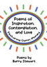 Poems of Inspiration, Contemplation, and Love