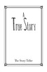 A True Story