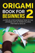 Origami Book for Beginners 2