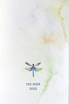 When We Were Dragonflies