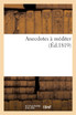 Anecdotes à méditer