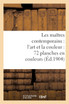 Les maîtres contemporains