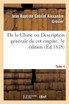 De la Chine ou Description générale de cet empire. 3e édition. Tome 4