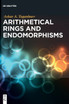 Arithmetical Rings and Endomorphisms