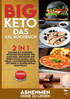 BIG KETO Das XXL Kochbuch