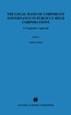 The Legal Basis of Corporate Governance in Publicly Held Corporations, a Comparative Approach