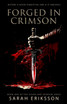 Forged in Crimson