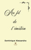 Au fil de l'émotion
