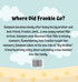 Where Did Frankie Go?