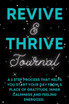 Revive & Thrive Journal