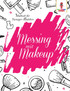 Messing mit Make-up