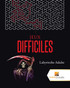 Jeux Difficiles