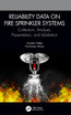Reliability Data on Fire Sprinkler Systems