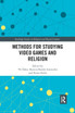 Methods for Studying Video Games and Religion